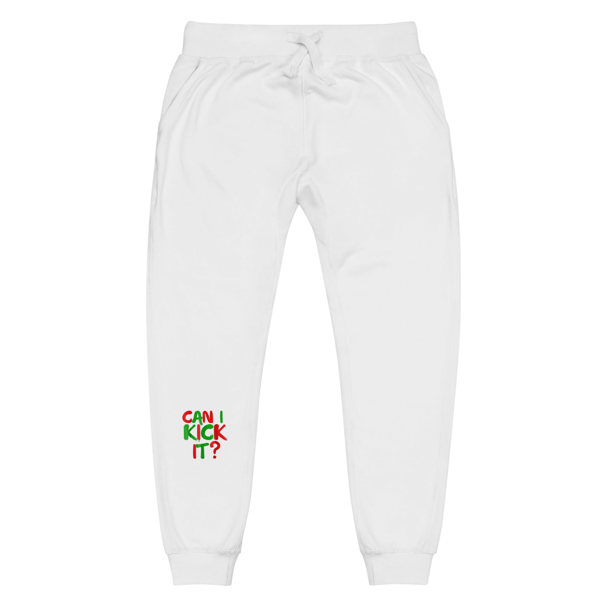 can i kick it Unisex fleece sweatpants