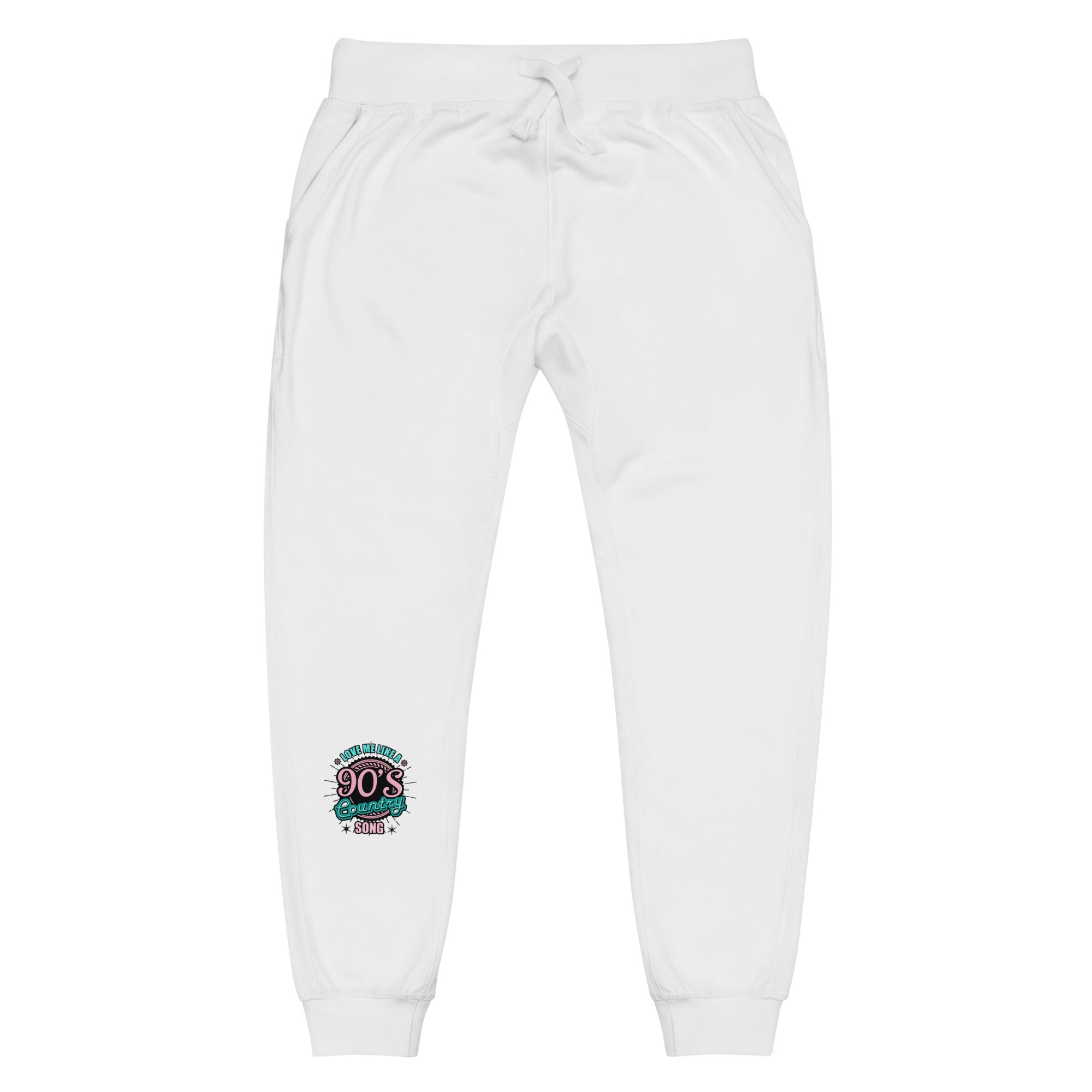 love me like a 90's country song Unisex fleece sweatpants