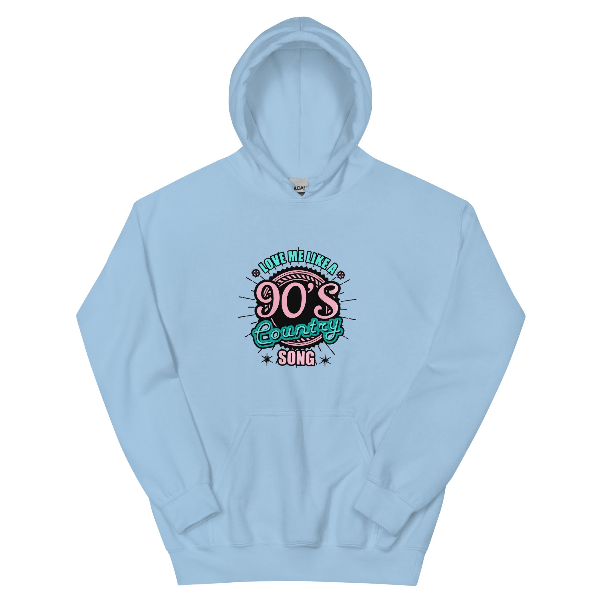 love me like a 90's country song Unisex Hoodie