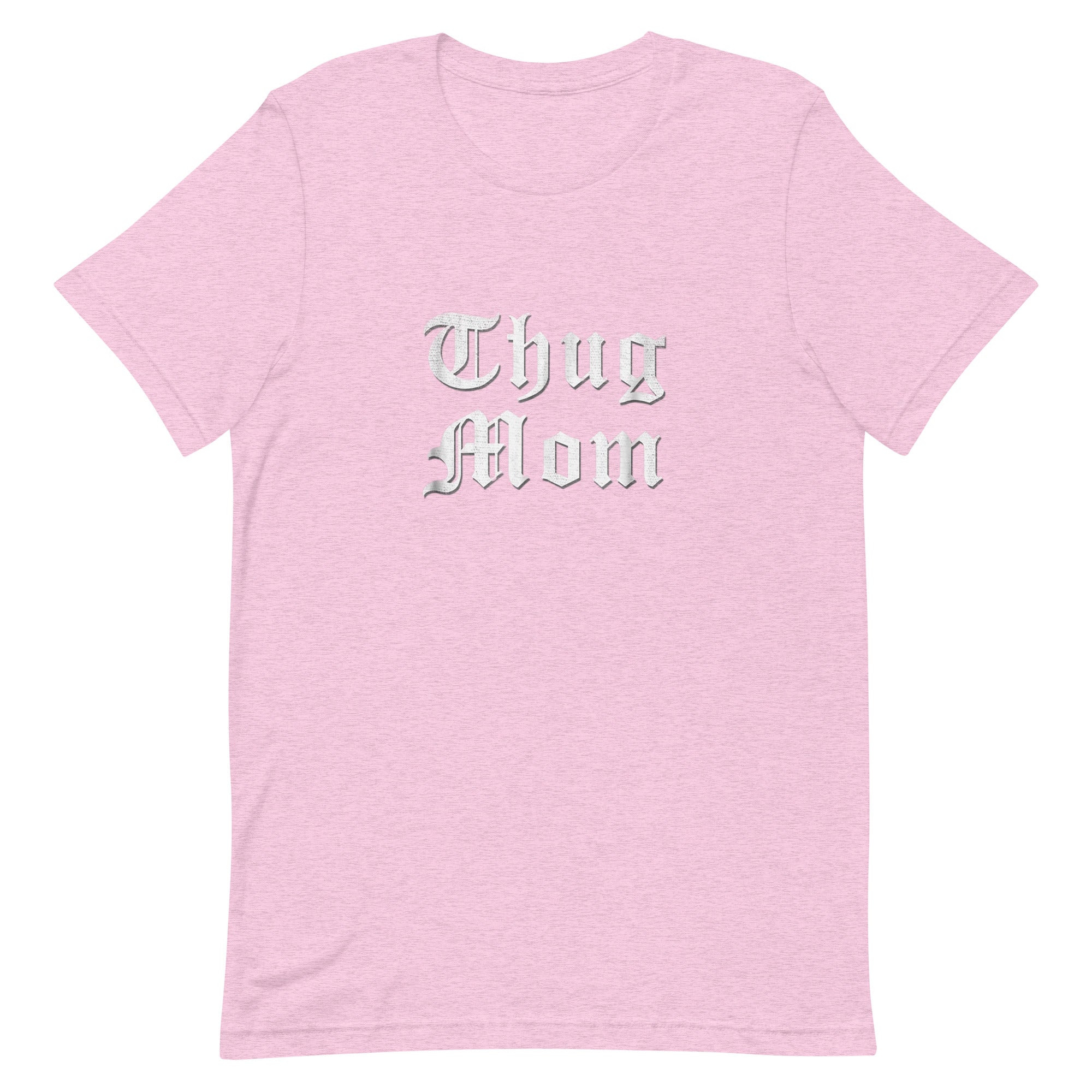 THUG MOM Unisex t-shirt