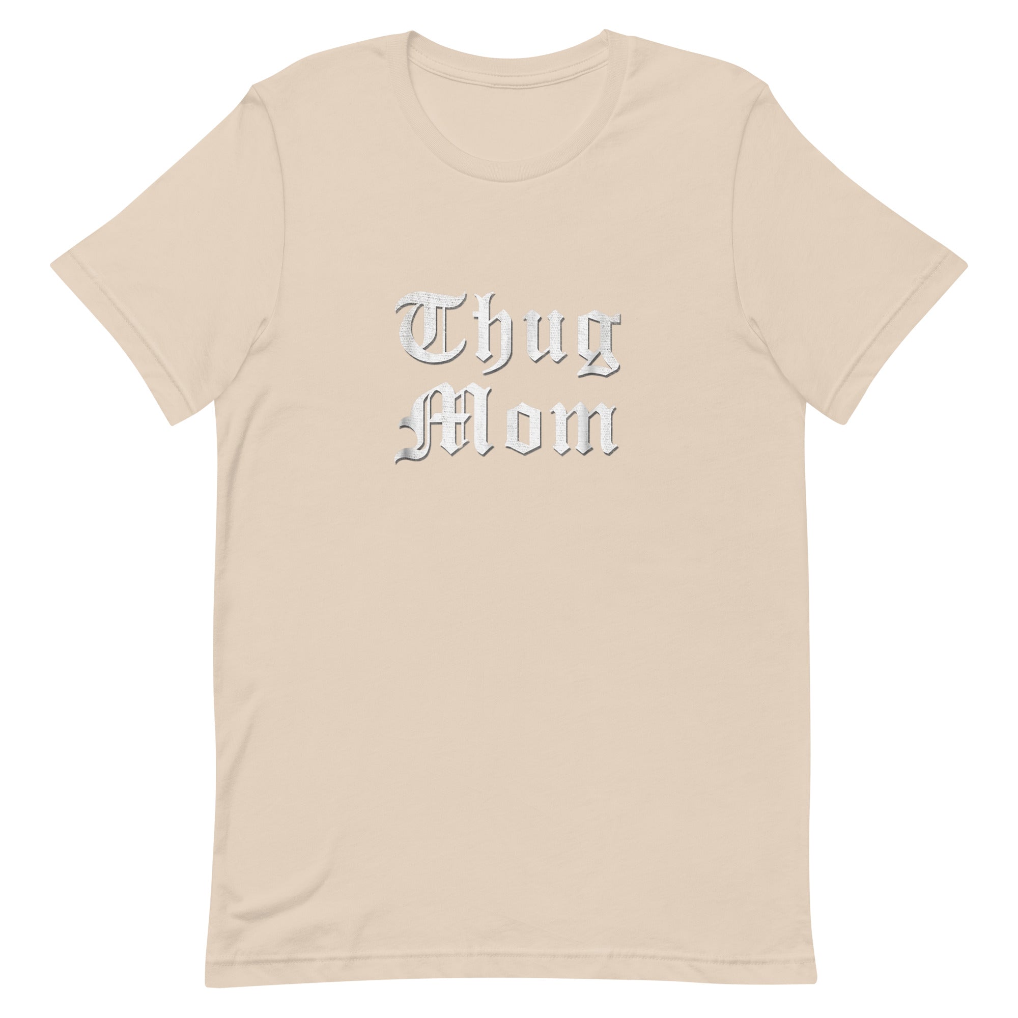 THUG MOM Unisex t-shirt