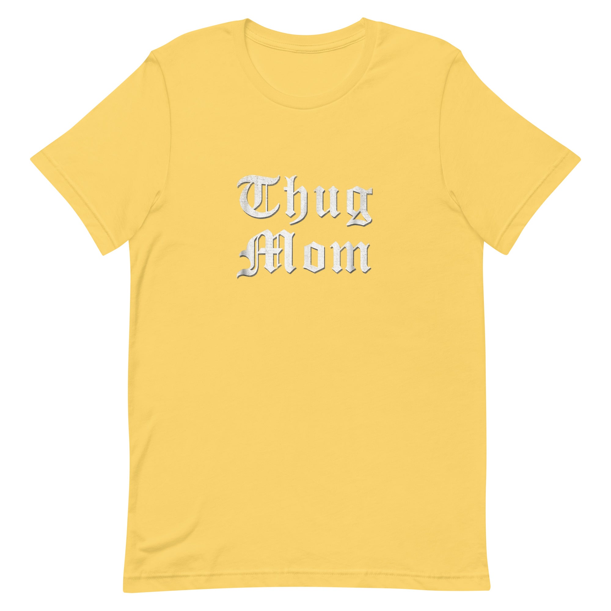 THUG MOM Unisex t-shirt