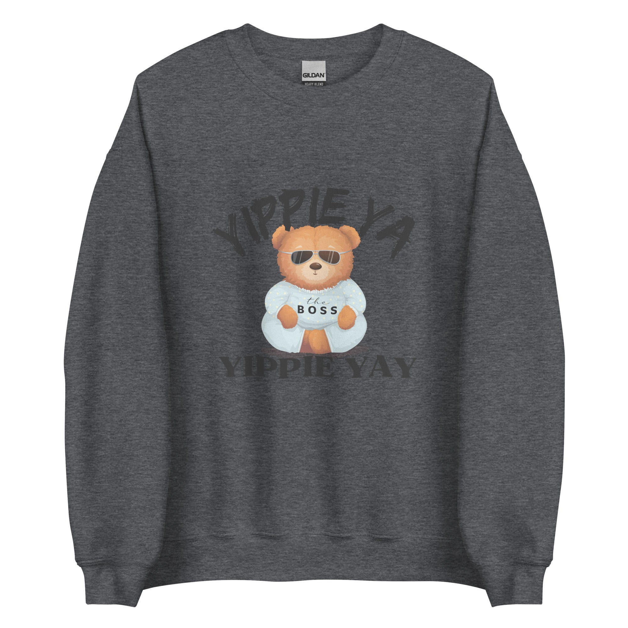 TEDDY BEAR YIPPIE YA Unisex Sweatshirt