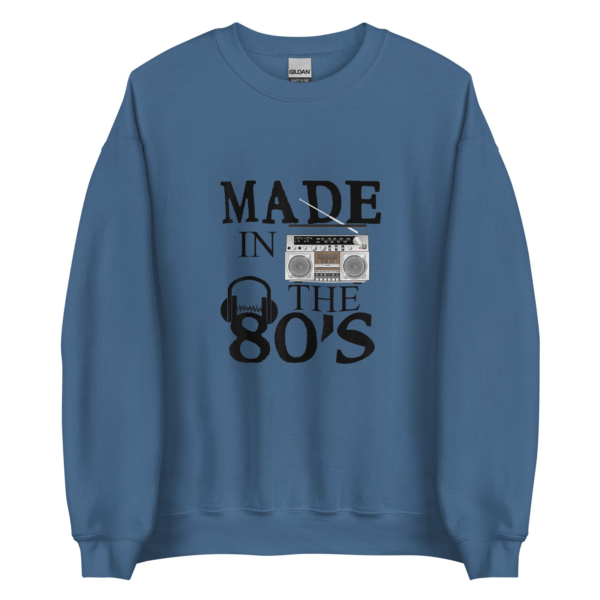 MADE IN THE 80' Unisex Sweatshirt