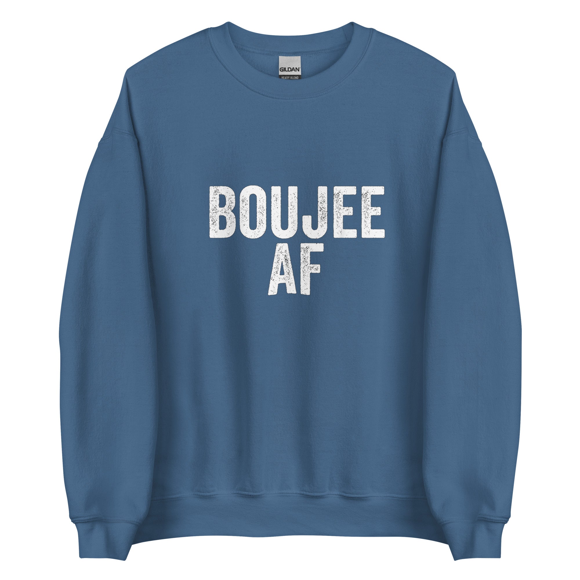 BOUJEE AF Unisex Sweatshirt