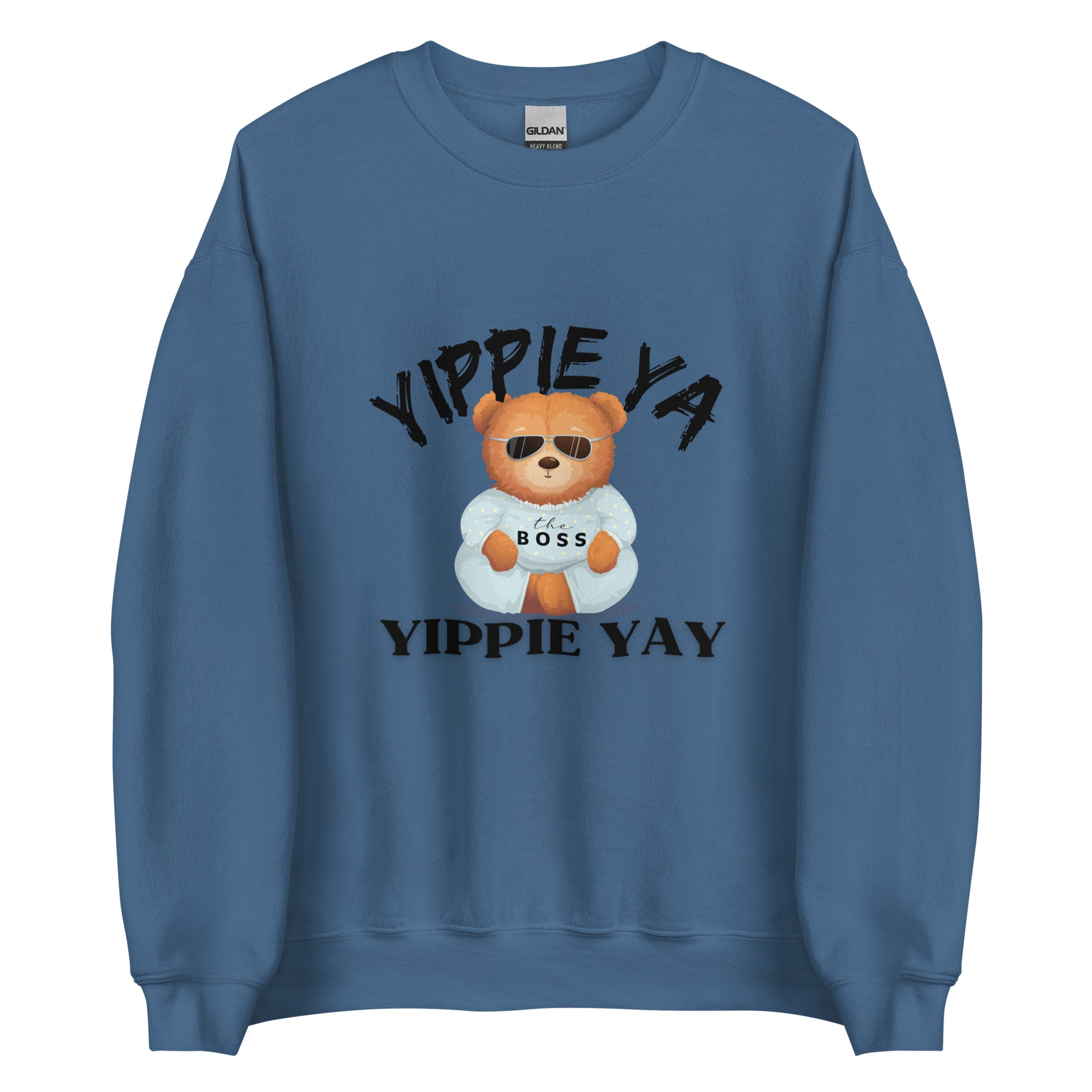 TEDDY BEAR YIPPIE YA Unisex Sweatshirt