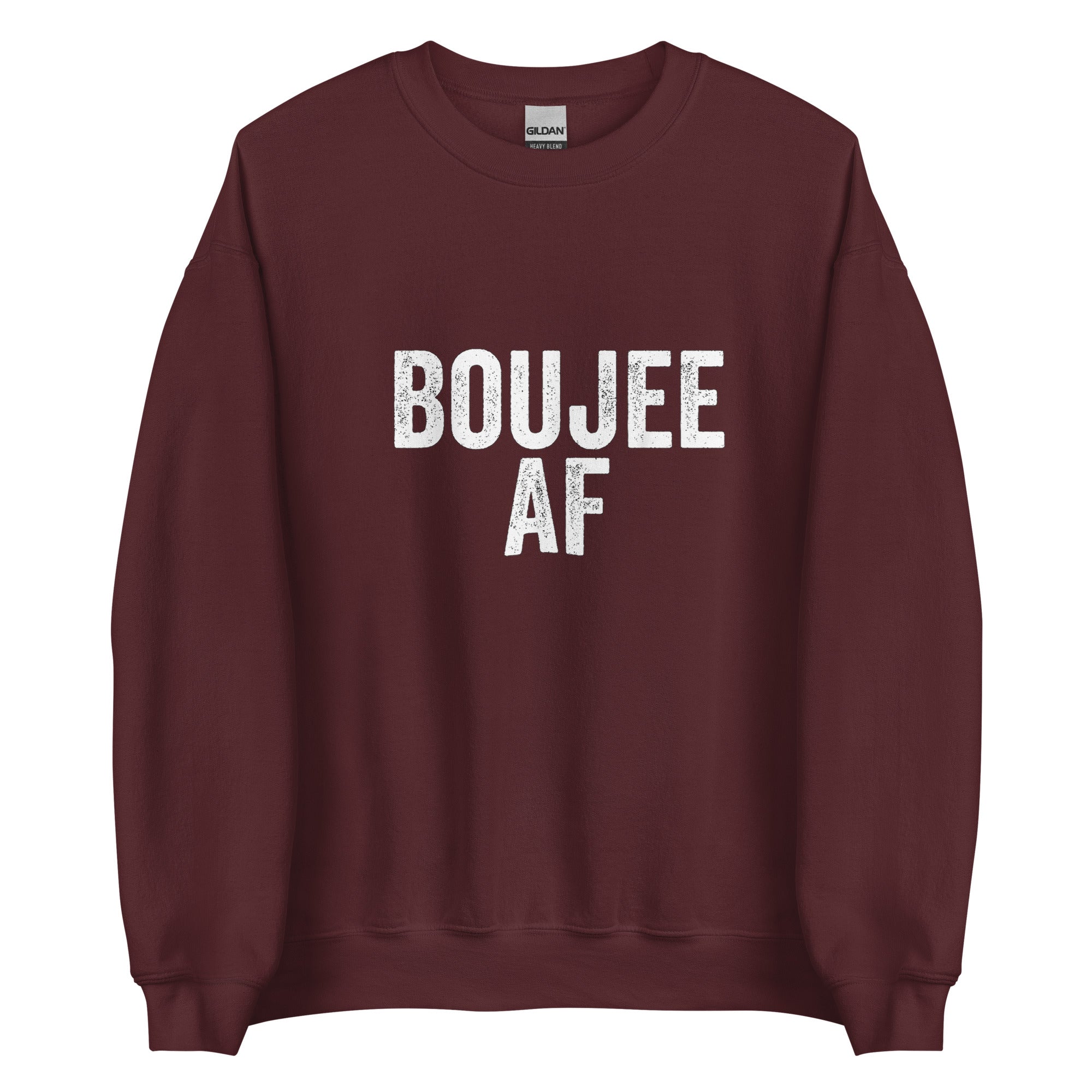 BOUJEE AF Unisex Sweatshirt