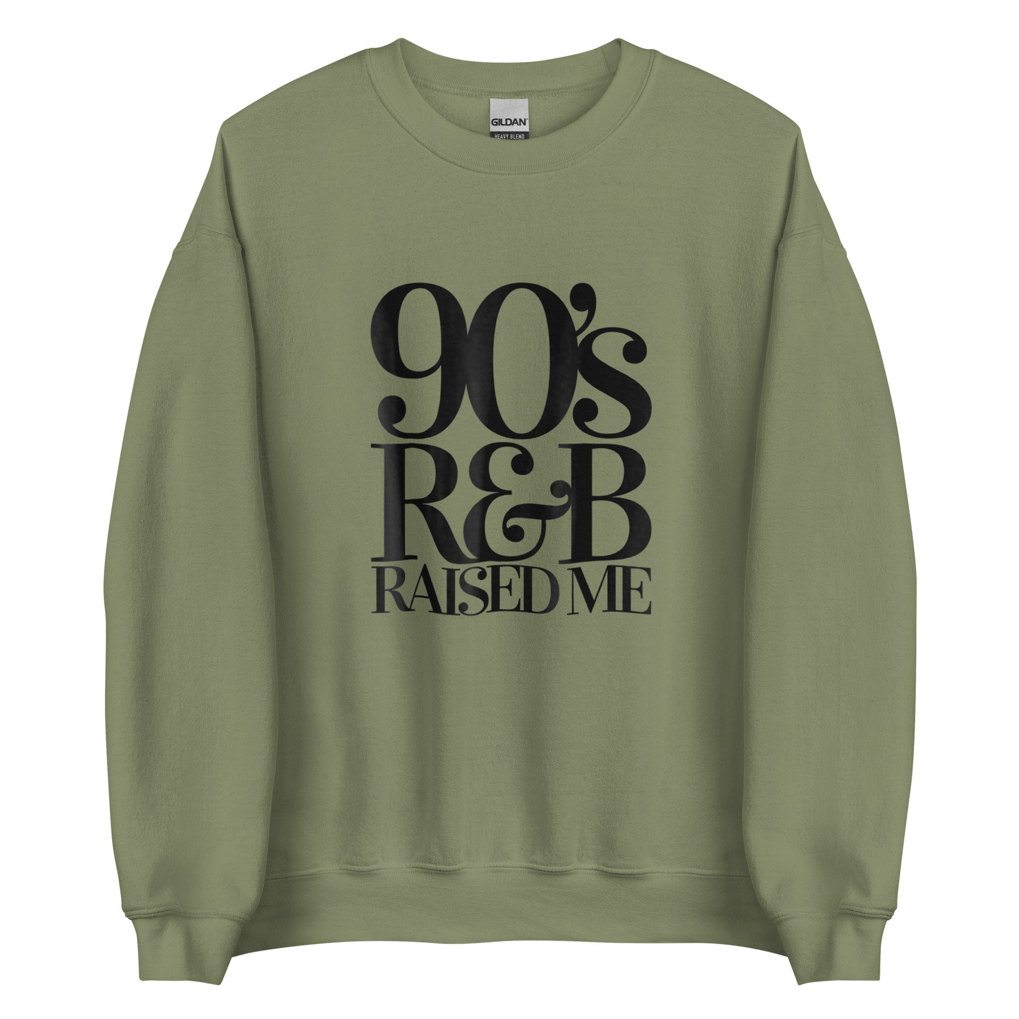 90' R&B RAISED ME Unisex Sweatshirt