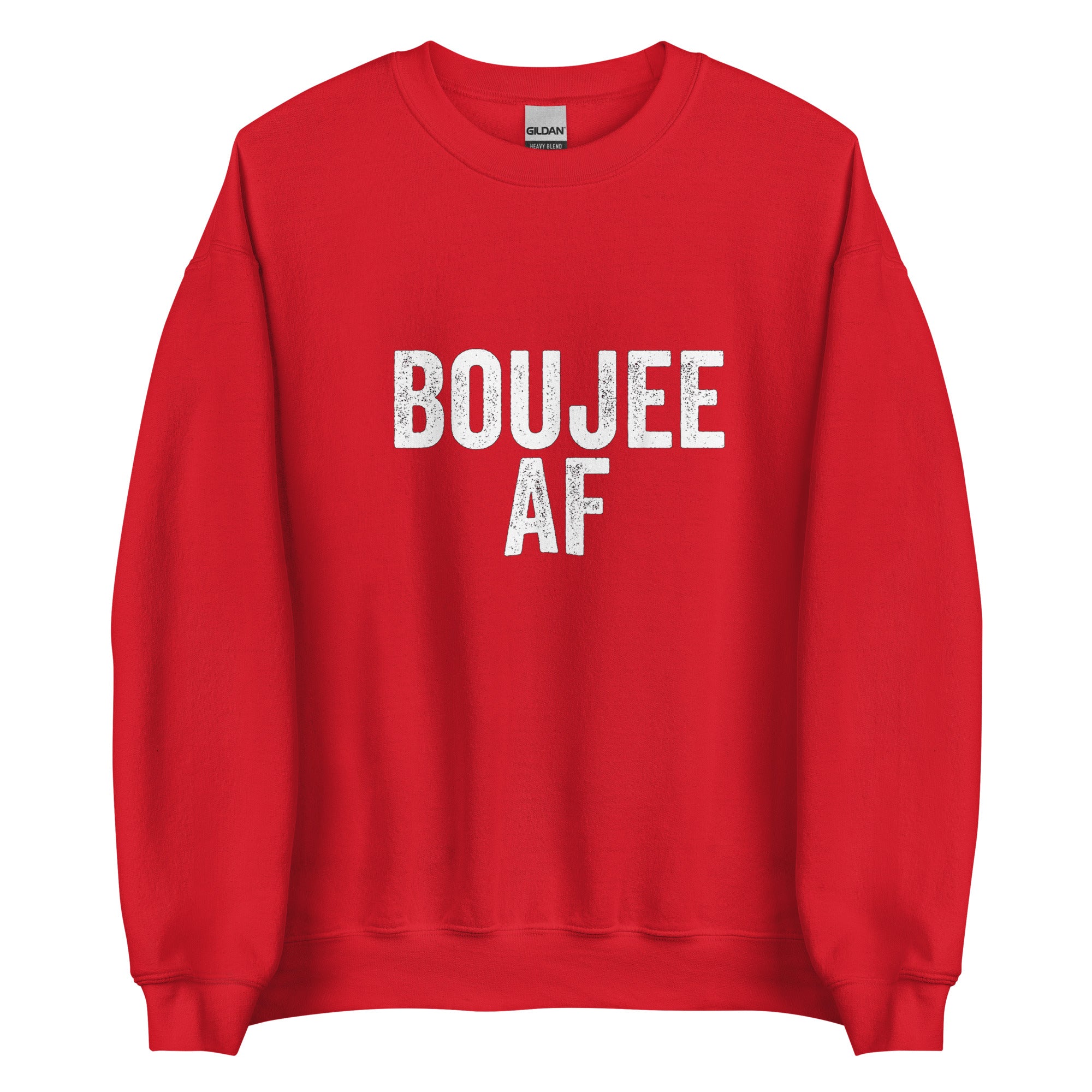 BOUJEE AF Unisex Sweatshirt