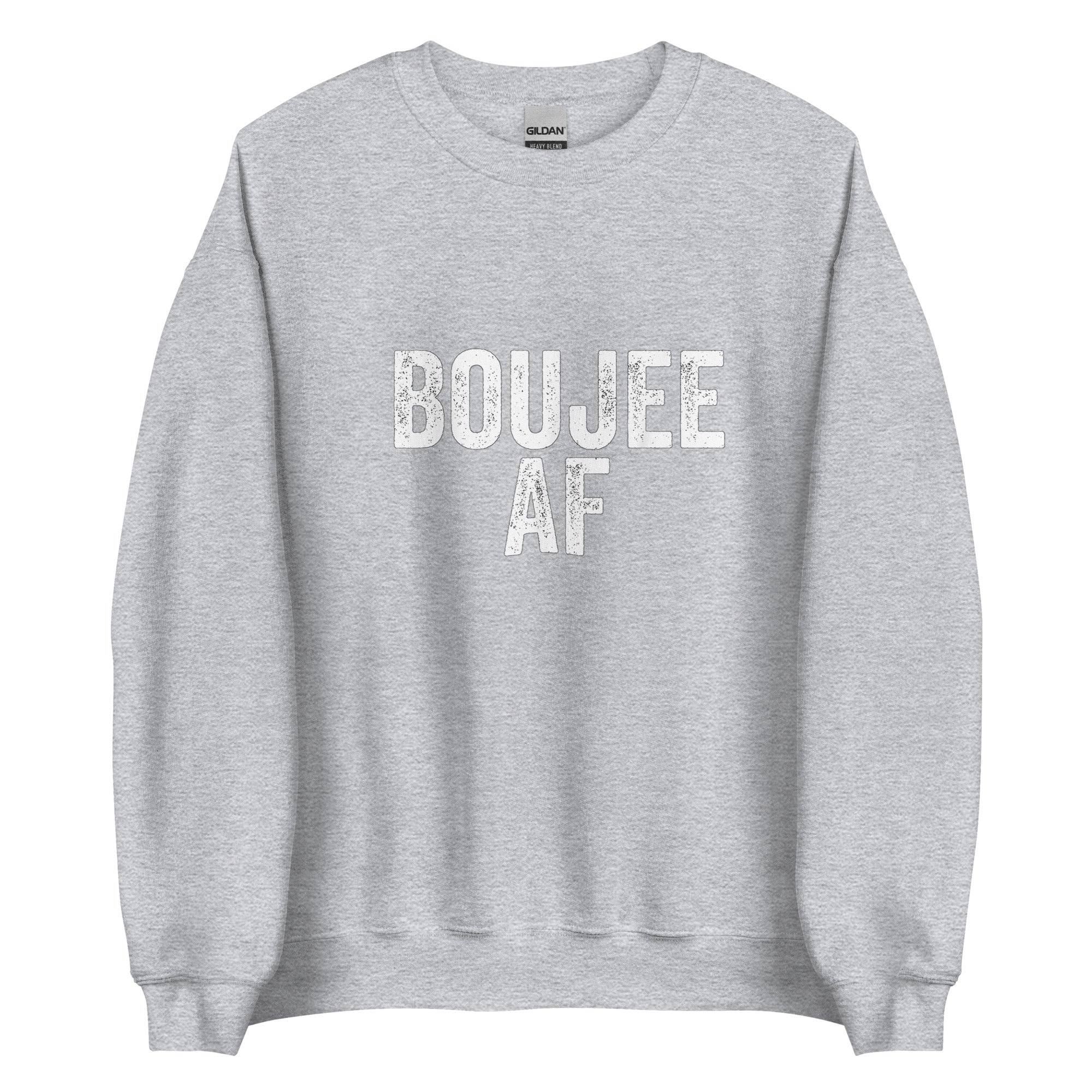 BOUJEE AF Unisex Sweatshirt