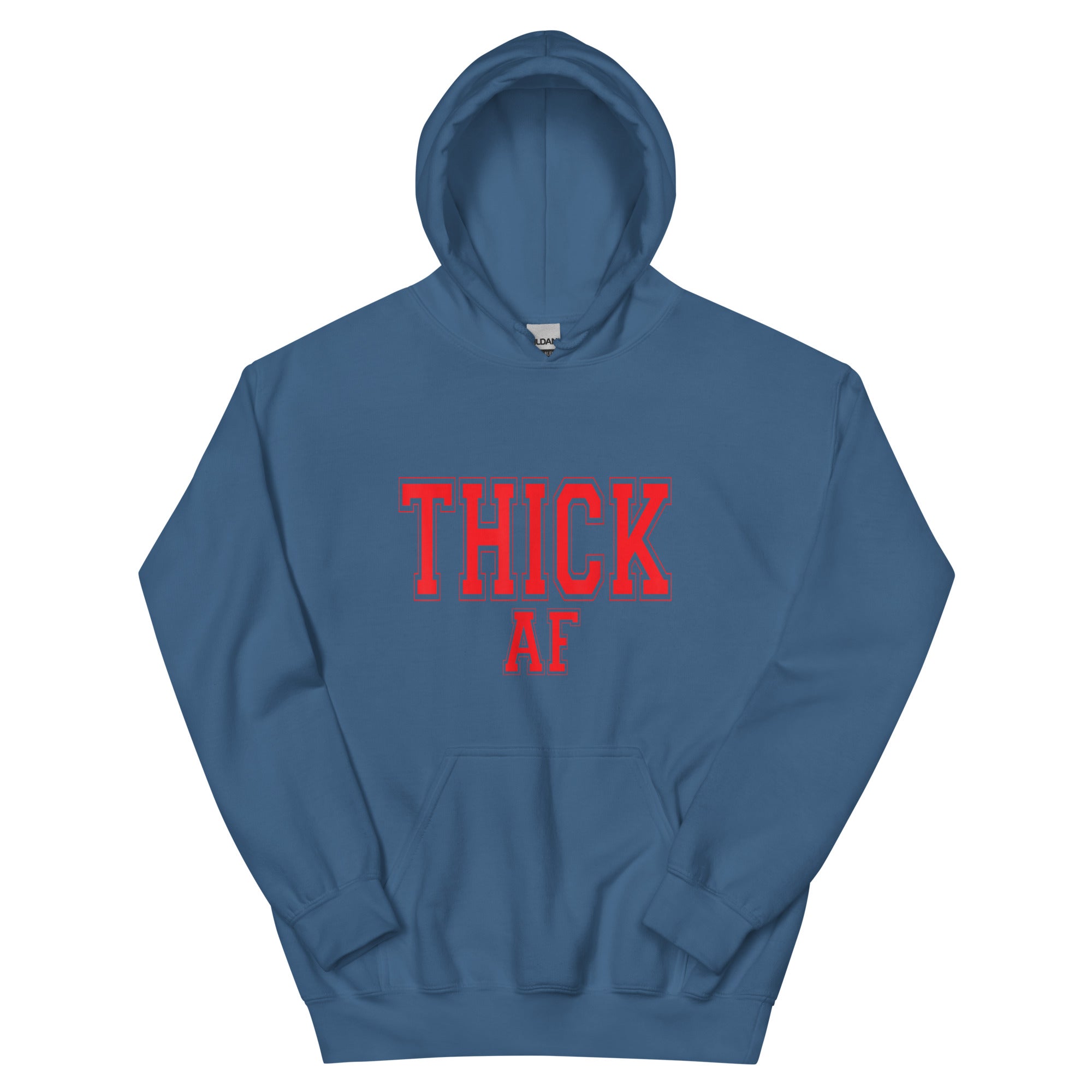 THICK AF Unisex Hoodie