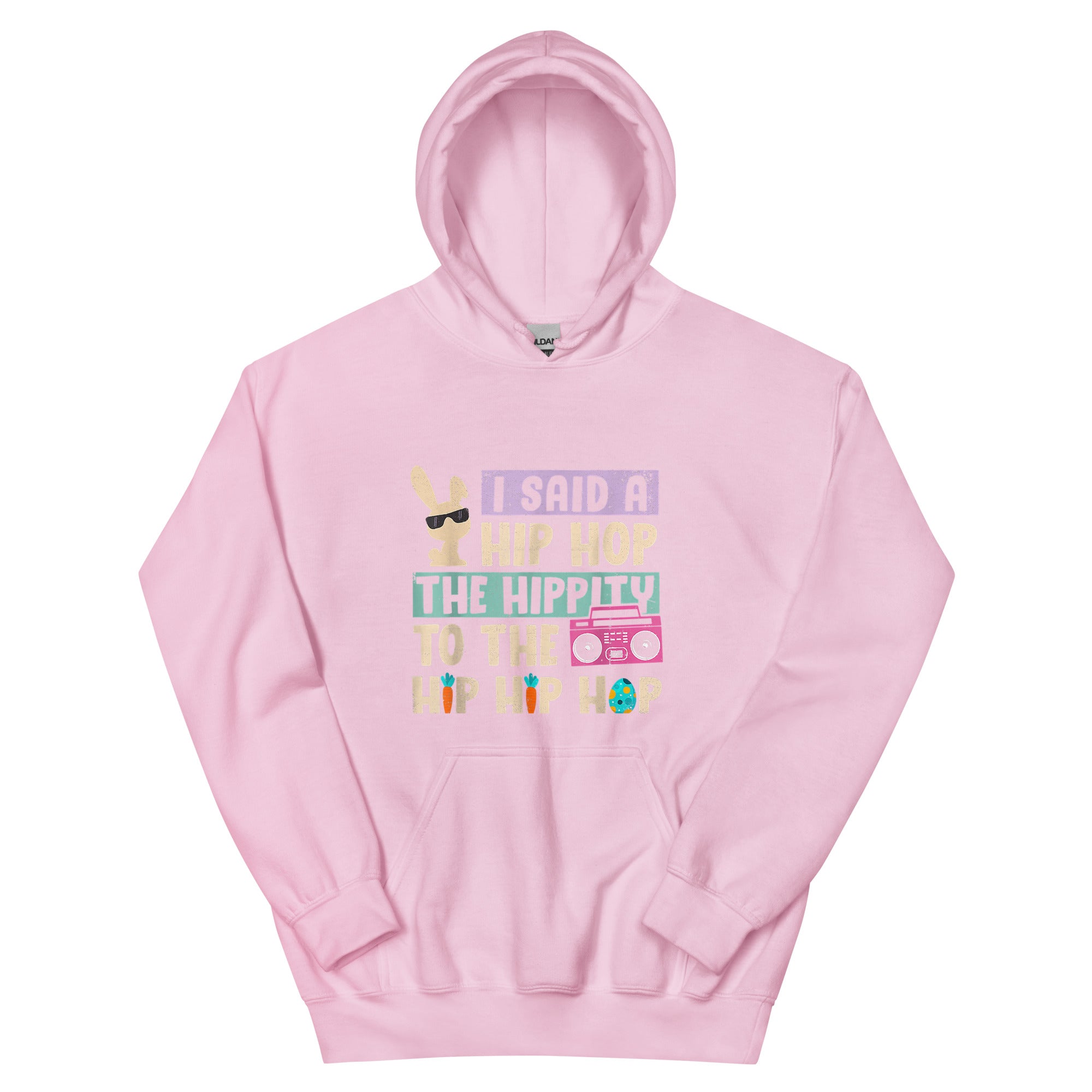 I SAID A HIP HOP TO THE HIP HIP HOP Unisex Hoodie