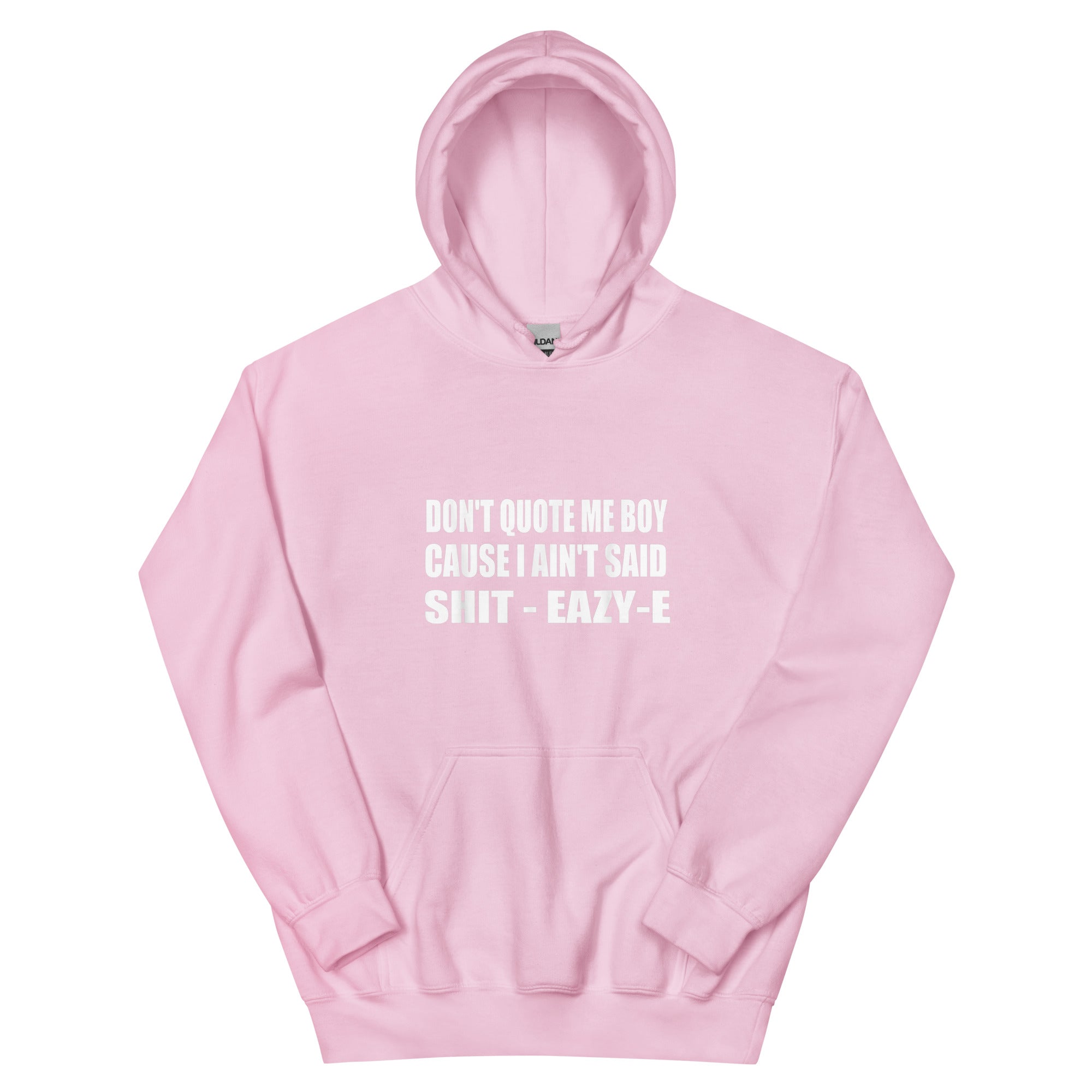 QUOTE -EAZY E - Unisex Hoodie