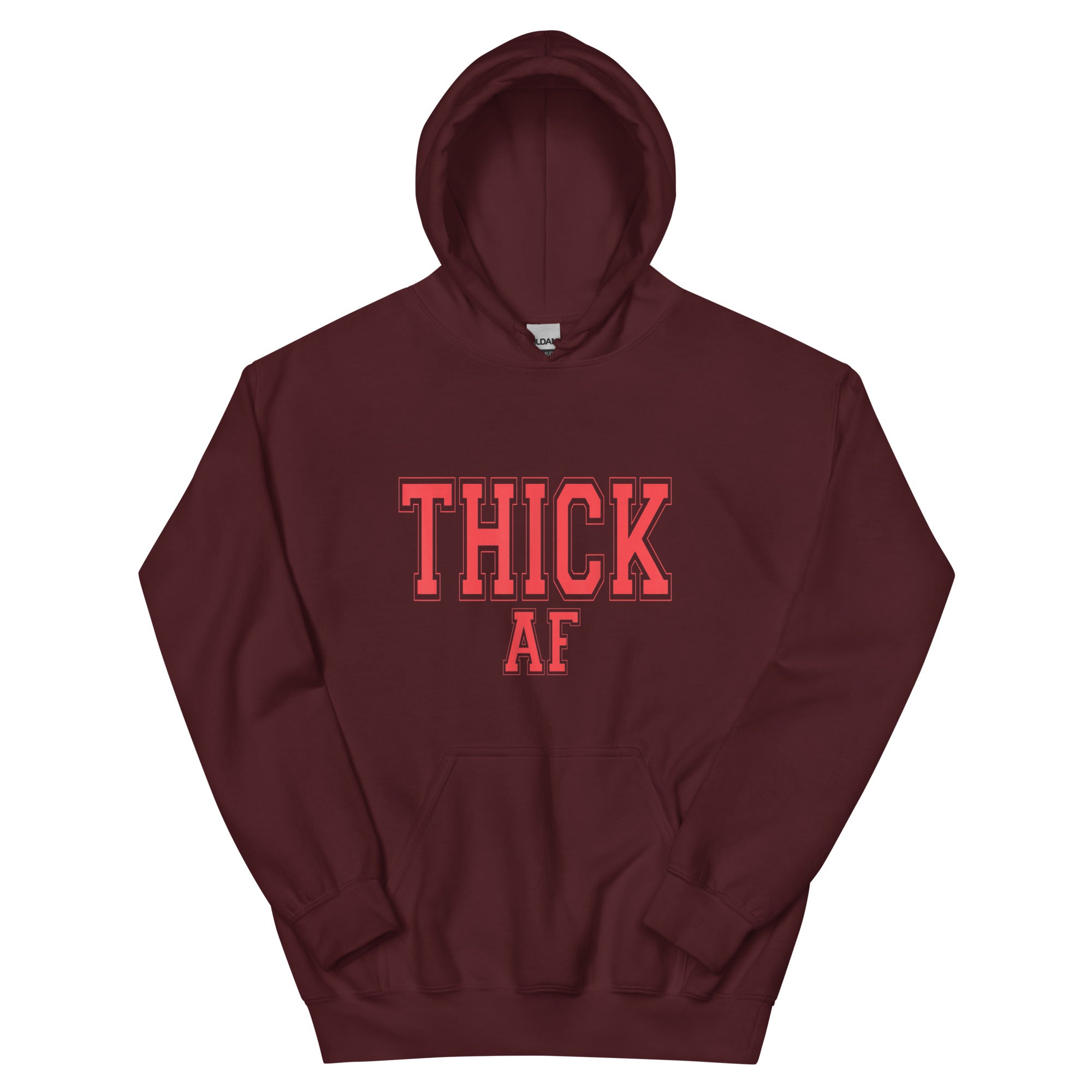 THICK AF Unisex Hoodie