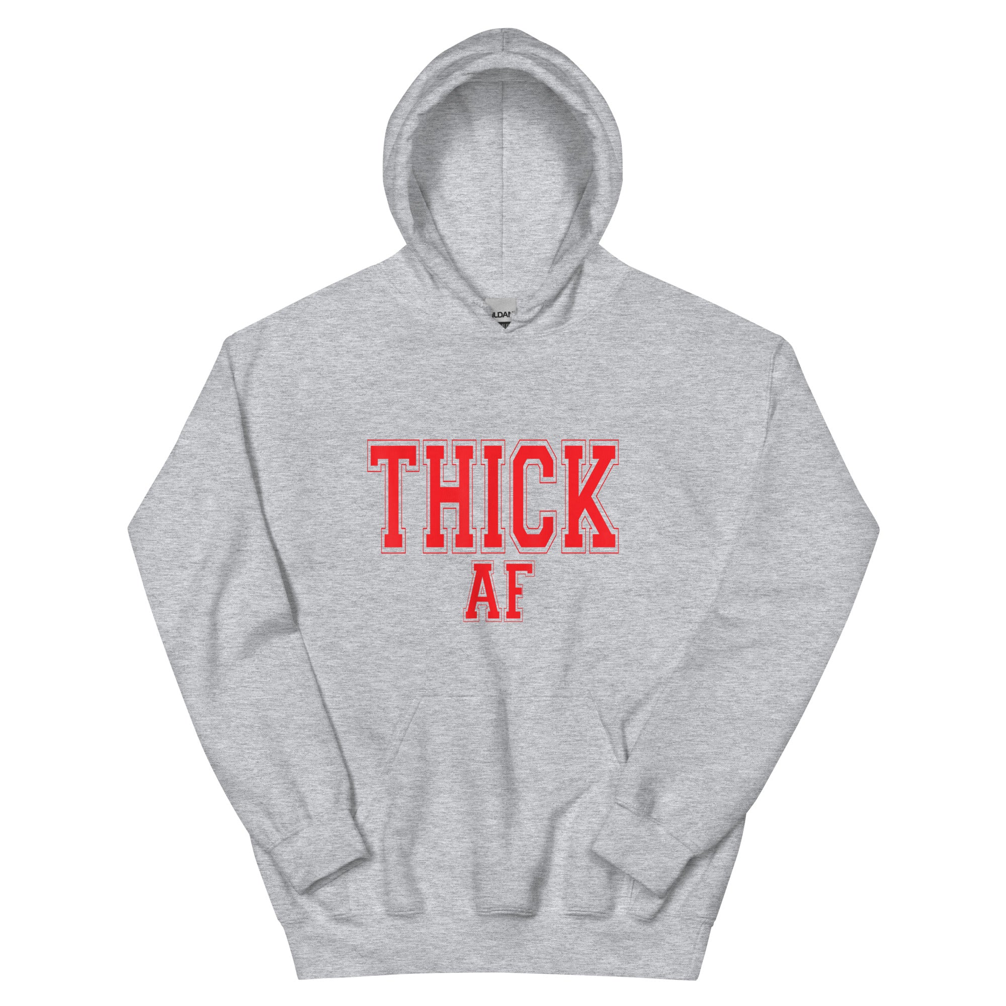 THICK AF Unisex Hoodie