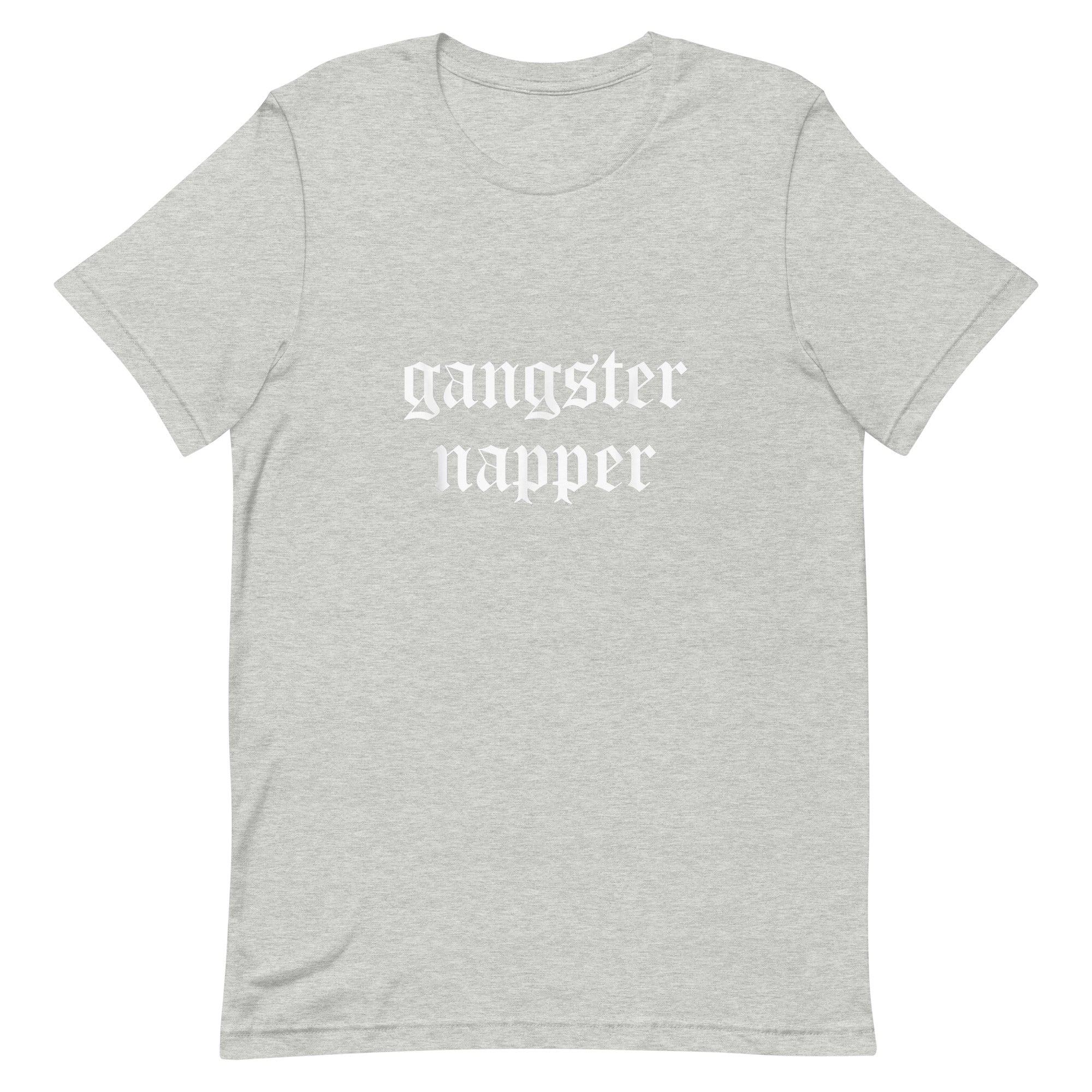 GANGSTER NAPPER Unisex t-shirt