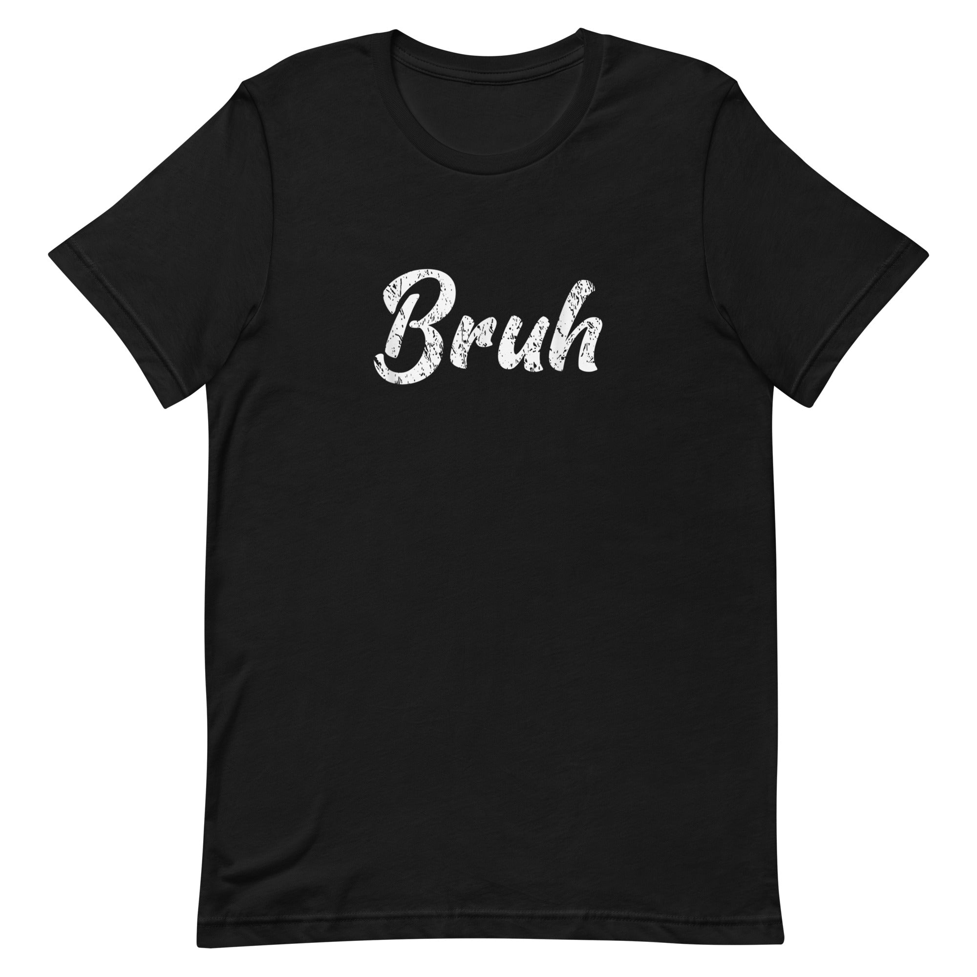 BRUH Unisex t-shirt - Hiphopya