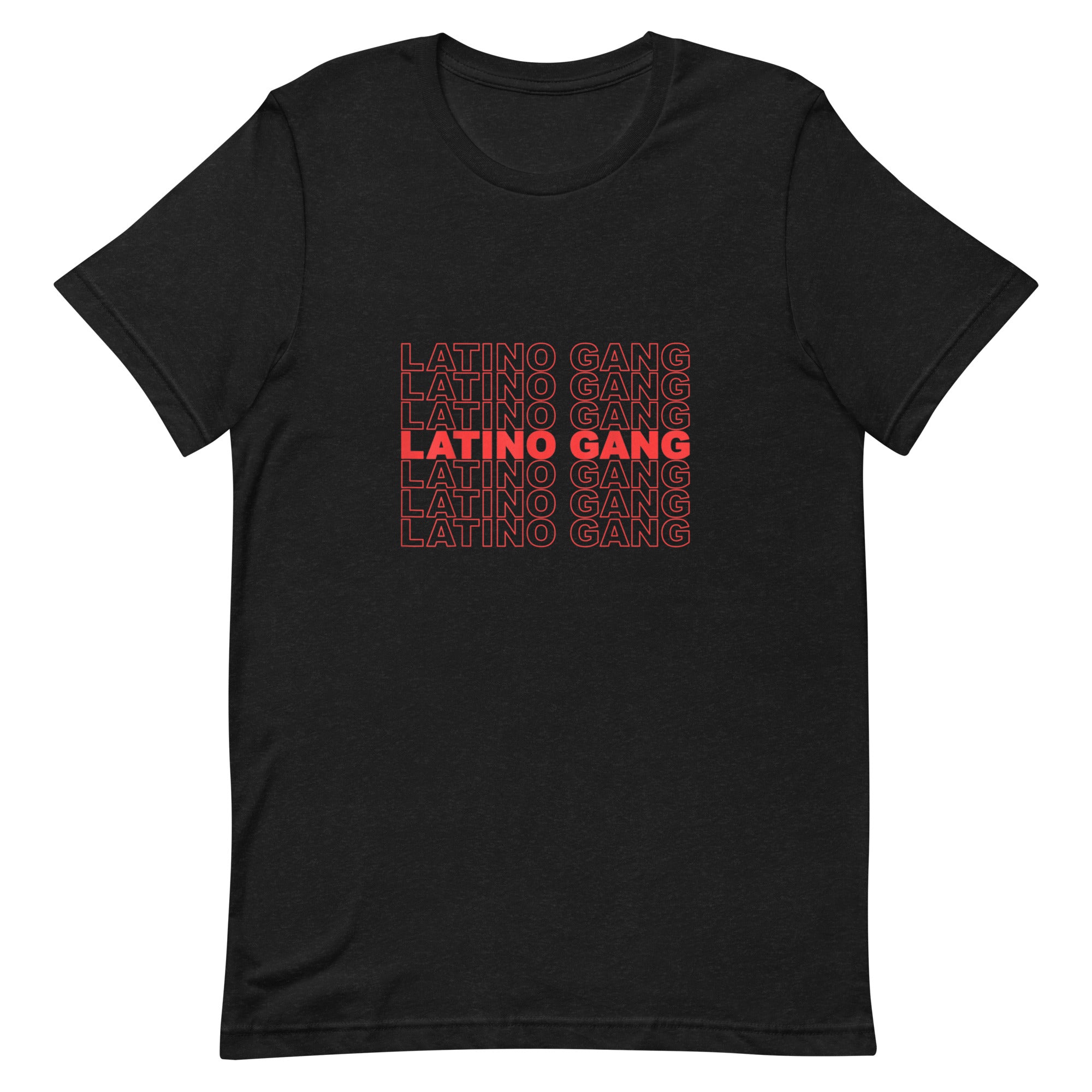 LATINO GANG Unisex t-shirt