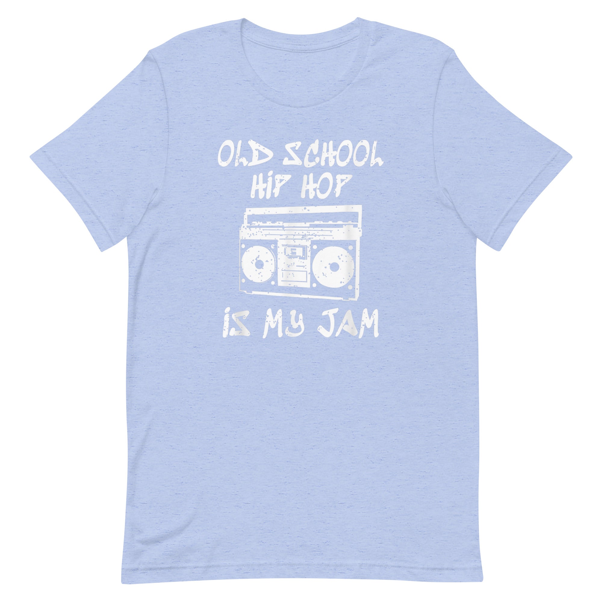 OLD SCHOOL IS MY JAM Unisex t-shirt - Hiphopya