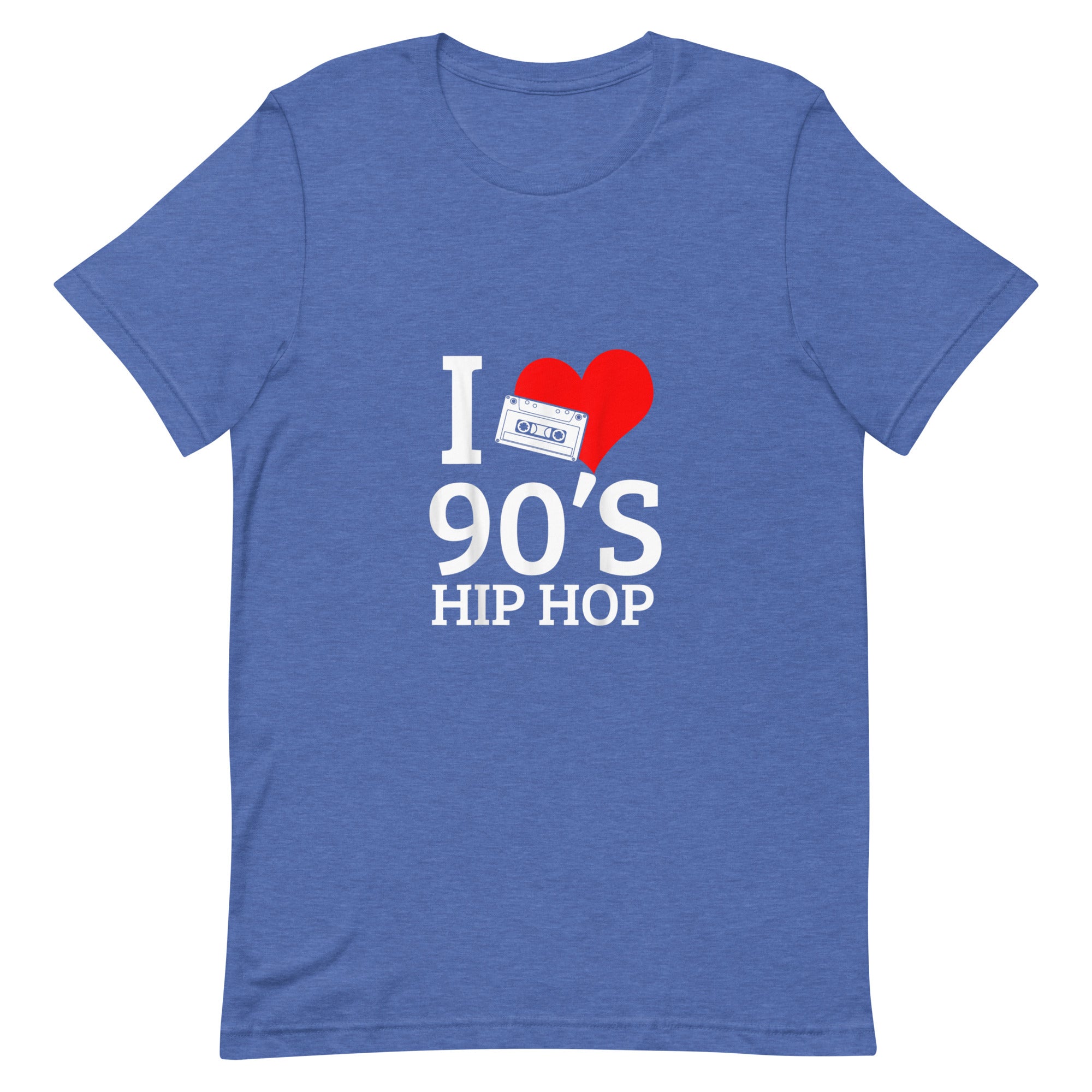 I LOVE 90'S HIP HOP Unisex t-shirt