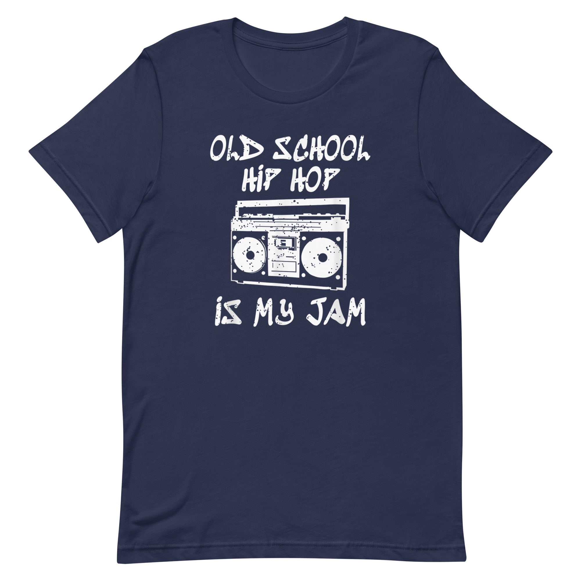 OLD SCHOOL IS MY JAM Unisex t-shirt - Hiphopya