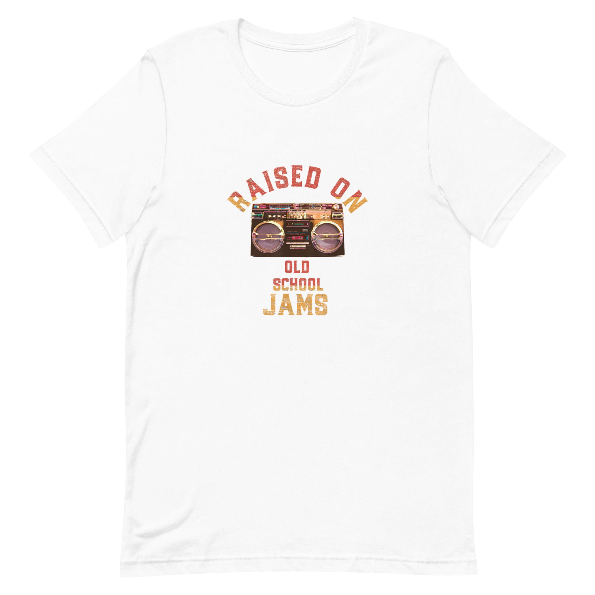 RAISED ON OLD SCHOOL JAMS Unisex t-shirt