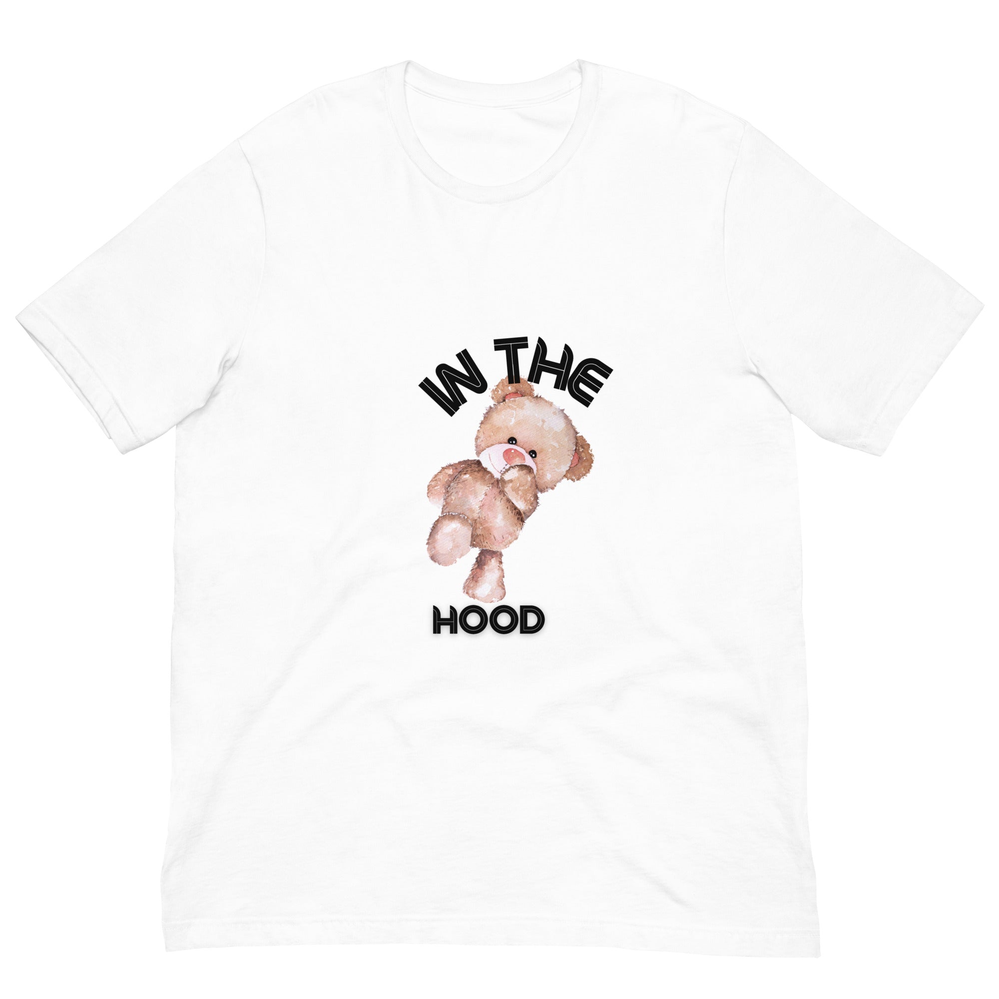 IN THE HOOD TEDDY BEAR Unisex t-shirt