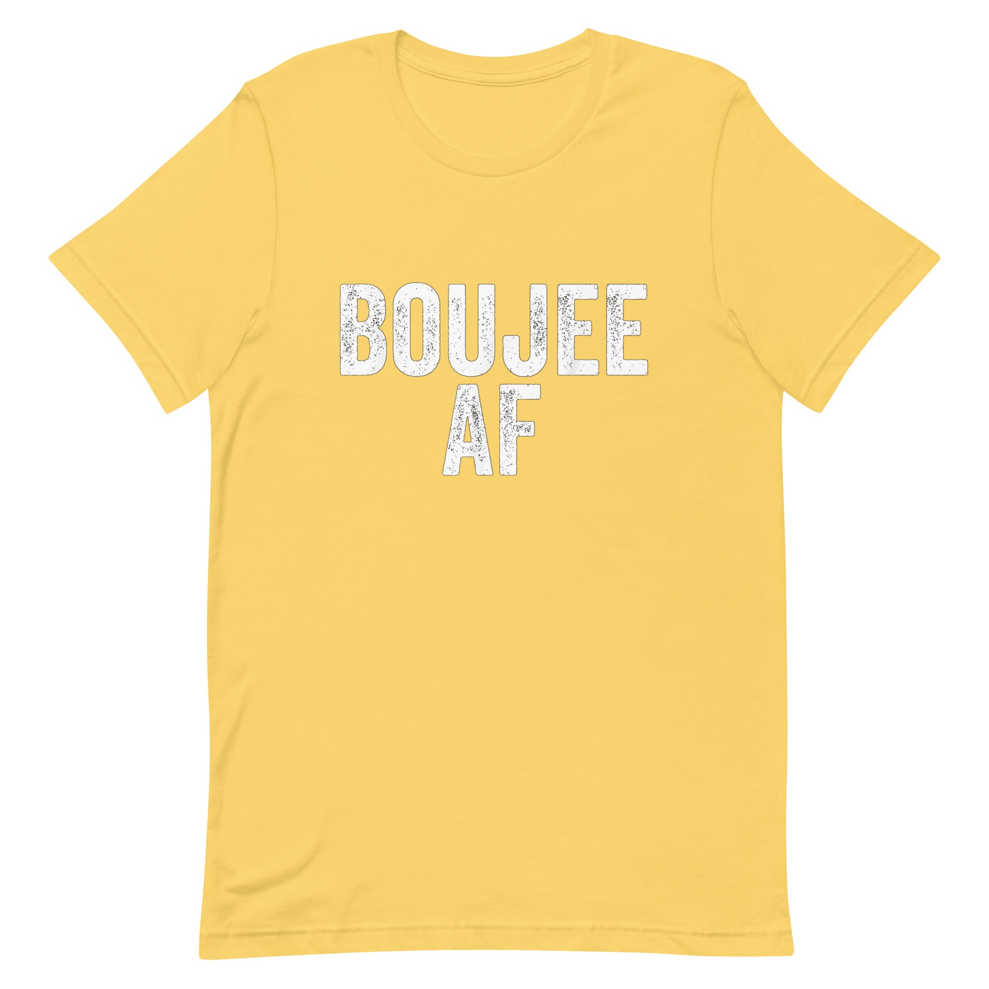 BOUJEE AF Unisex t-shirt - Hiphopya